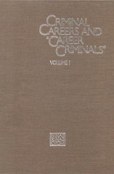 Paperback Criminal Careers and Career Criminals,: Volume I Book