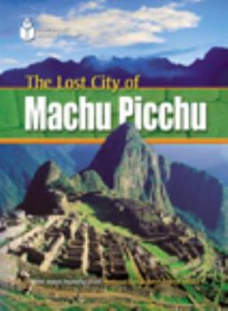 Paperback The Lost City of Machu Picchu: Footprint Reading Library 1 Book