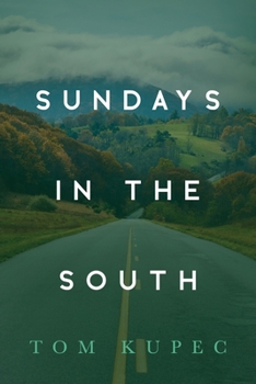Paperback Sundays in the South Book