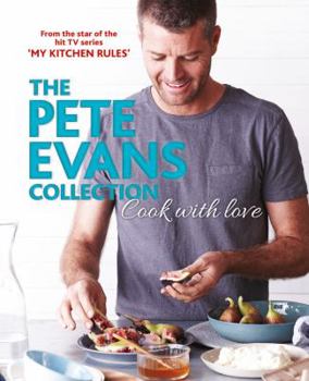 Paperback Cook with Love: The Pete Evans Collection Book