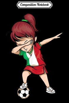 Composition Notebook: Dabbing Soccer Girl Italy Jersey - Italian Football Journal/Notebook Blank Lined Ruled 6x9 100 Pages