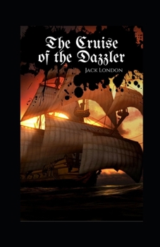 The Cruise of the Dazzler Illustrated