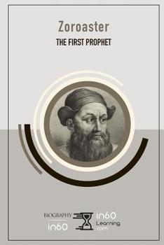 Paperback Zoroaster: The First Prophet Book