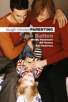 Paperback Tough-Minded Parenting Book
