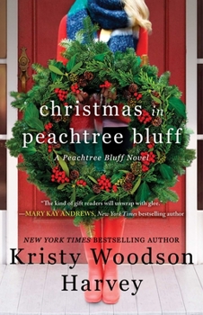 Christmas in Peachtree Bluff - Book #4 of the Peachtree Bluff