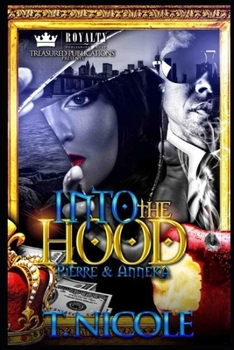 Paperback Into the Hood: Pierre & Anneka Book