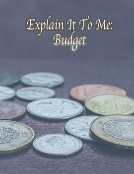 Paperback Explain It To Me: Budget Book