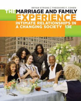 Hardcover The Marriage and Family Experience: Intimate Relationships in a Changing Society Book