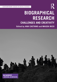 Hardcover Biographical Research: Challenges and Creativity Book
