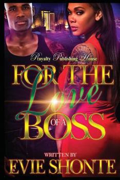 Paperback For The Love of a Boss Book