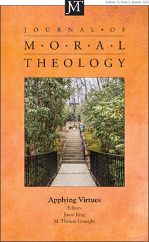 Paperback Journal of Moral Theology, Volume 11, Issue 1 Book