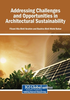 Paperback Addressing Challenges and Opportunities in Architectural Sustainability Book