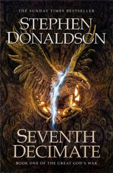 Seventh Decimate - Book #1 of the Great God's War