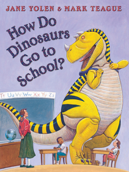 Hardcover How Do Dinosaurs Go to School? Book