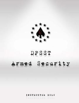 Paperback DPSST Armed Security Manual Book