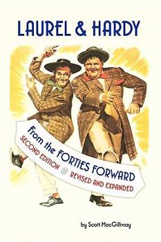 Hardcover Laurel & Hardy: From the Forties Forward Book