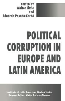 Paperback Political Corruption in Europe and Latin America Book