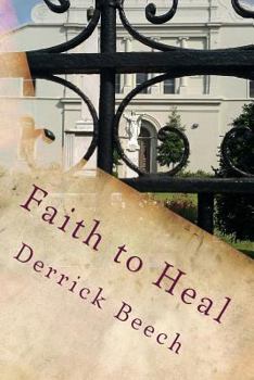 Paperback Faith to Heal Book