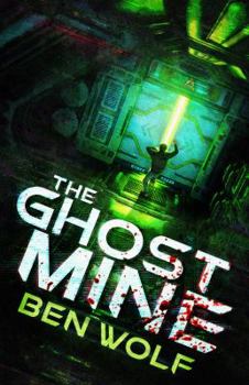 Paperback The Ghost Mine Book