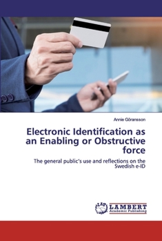 Paperback Electronic Identification as an Enabling or Obstructive force Book
