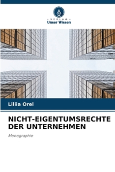 Nicht-Eigentumsrechte Der Unternehmen (German Edition)