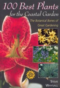 Paperback 100 Best Plants For The Coastal Garden Book