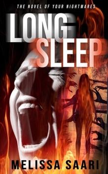 Paperback Long Sleep: The Novel of Your Nightmares Book