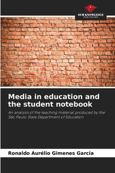 Media in education and the student notebook