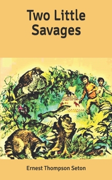 Paperback Two Little Savages Book