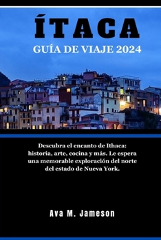 Ítaca Guía de Viaje 2024: Descubra el encanto de Ithaca: historia, arte, cocina y más. Le espera una memorable exploración del norte del estado