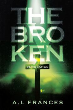 Paperback The Broken IV: Vengeance Book