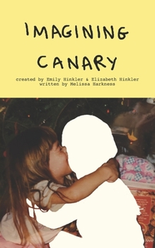 Paperback Imagining Canary Book