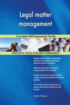 Paperback Legal matter management Complete Self-Assessment Guide Book