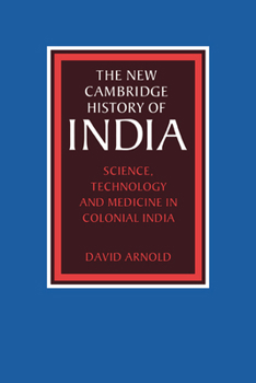 Paperback Science, Technology and Medicine in Colonial India Book
