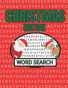 Paperback Christmas Edition Word Search: 50 Large Print Xmas Themed Word Search Puzzles With Solutions For Kids And Adults [Large Print] Book