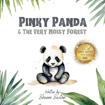 Paperback Pinky Panda & The Very Noisy Forest Book