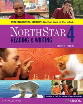 Paperback Northstar Reading and Writing 4 Sb, International Edition Book