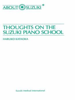 Paperback Thoughts on the Suzuki Piano School Book