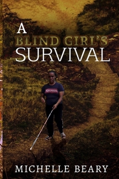 Paperback A Blind Girl's Survival Book