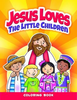 Paperback Jesus Loves the Little Chldren Coloring Book