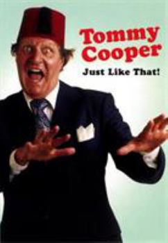 Paperback Tommy Cooper: Just Like That! Book