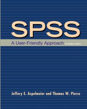 Paperback Spss: A User-Friendly Approach for Versions 17 and 18 Book