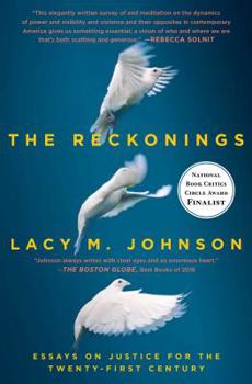 Paperback The Reckonings: Essays on Justice for the Twenty-First Century Book