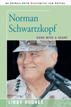 Paperback Norman Schwartzkopf: Hero with a Heart Book