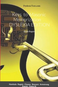Paperback Keys to Masonic Memorization: Dyslexia Edition Book