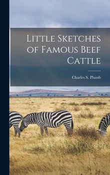 Hardcover Little Sketches of Famous Beef Cattle Book