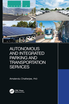 Paperback Autonomous and Integrated Parking and Transportation Services Book