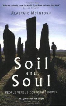 Paperback Soil and Soul: People Versus Corporate Power Book