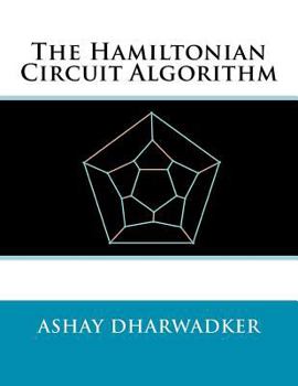 Paperback The Hamiltonian Circuit Algorithm Book