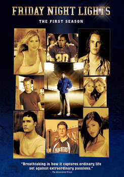 Friday Night Lights: The First Season